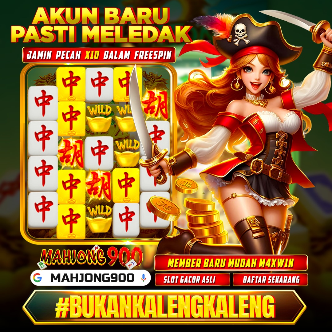 MAHJONG900 : Link Resmi Slot Deposit Qris 5000 Tanpa Potongan Anti Rungkad